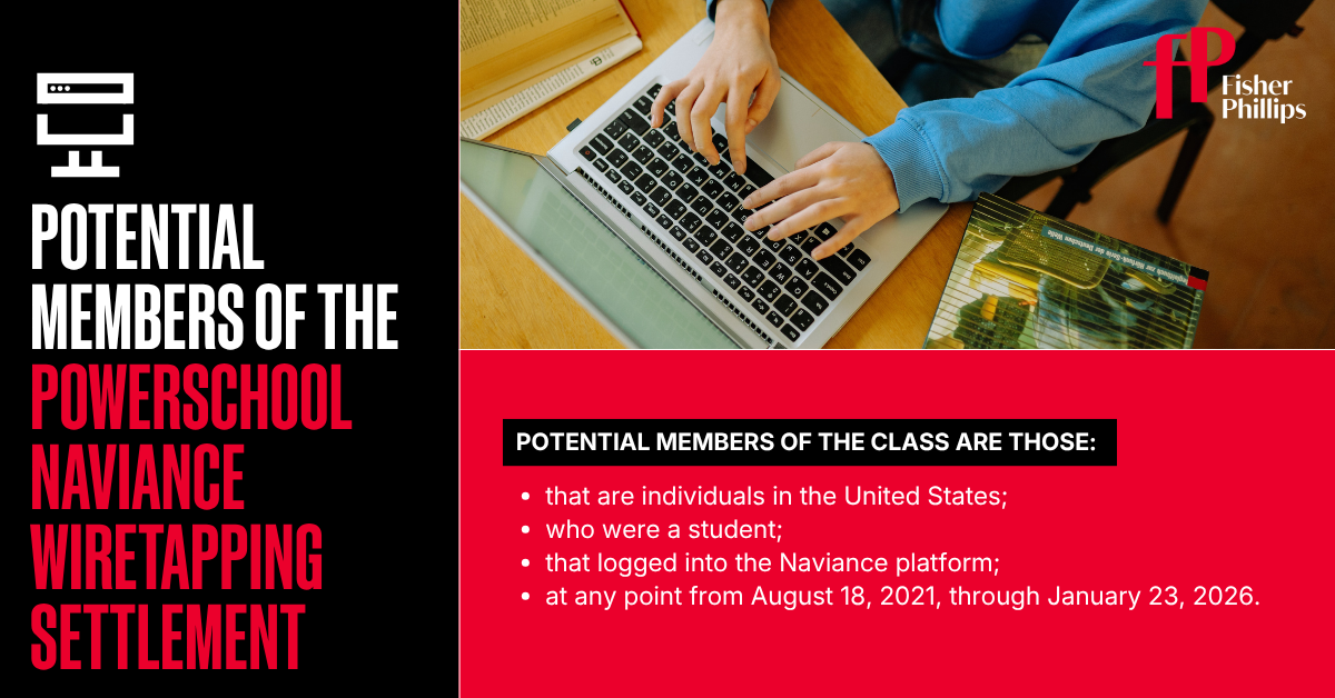 Potential Members of the PowerSchool Naviance Wiretapping Settlement