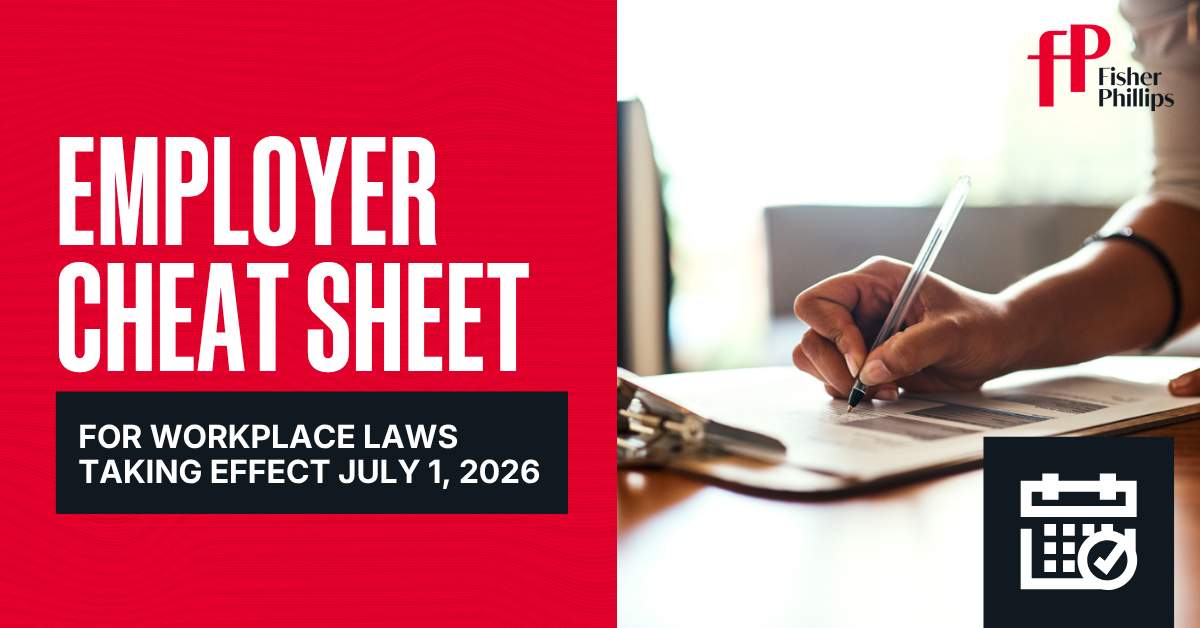 Employer Cheat Sheet for Workplace Taking Effect July 1 2026